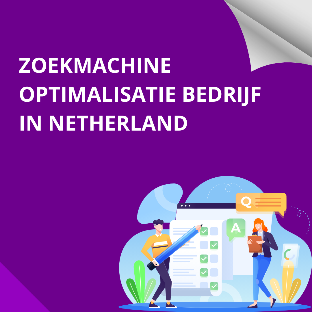 Zoekmachine optimalisatie bedrijf in Netherland