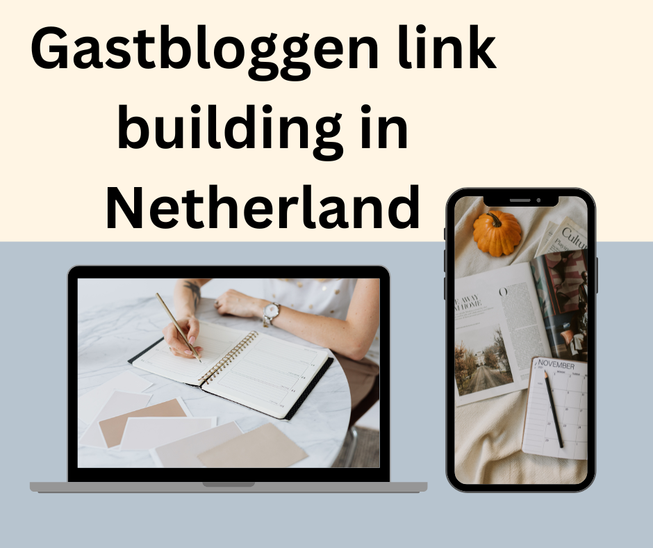 Gastbloggen link building in Netherland