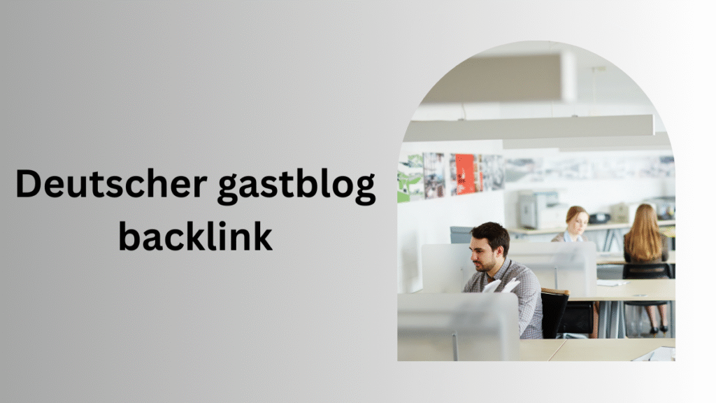 Deutscher gastblog backlink