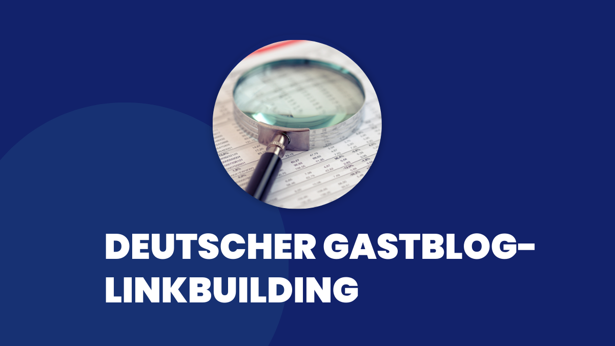 Deutscher gastblog-linkbuilding