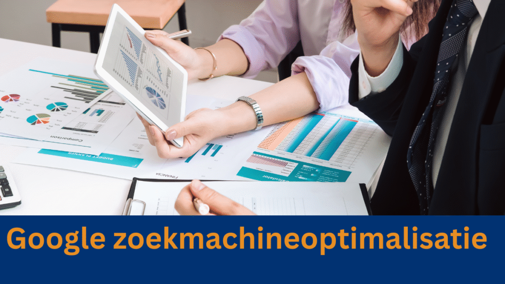 Google zoekmachineoptimalisatie