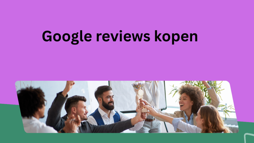 Google reviews kopen