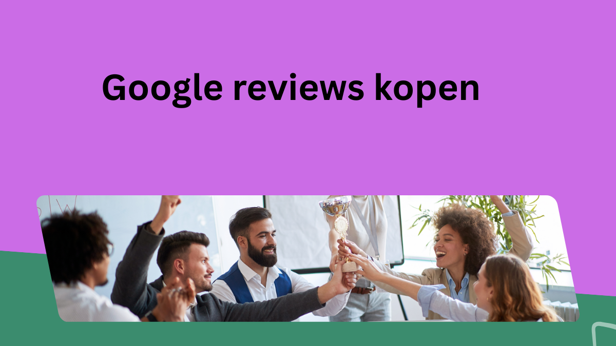 Google reviews kopen