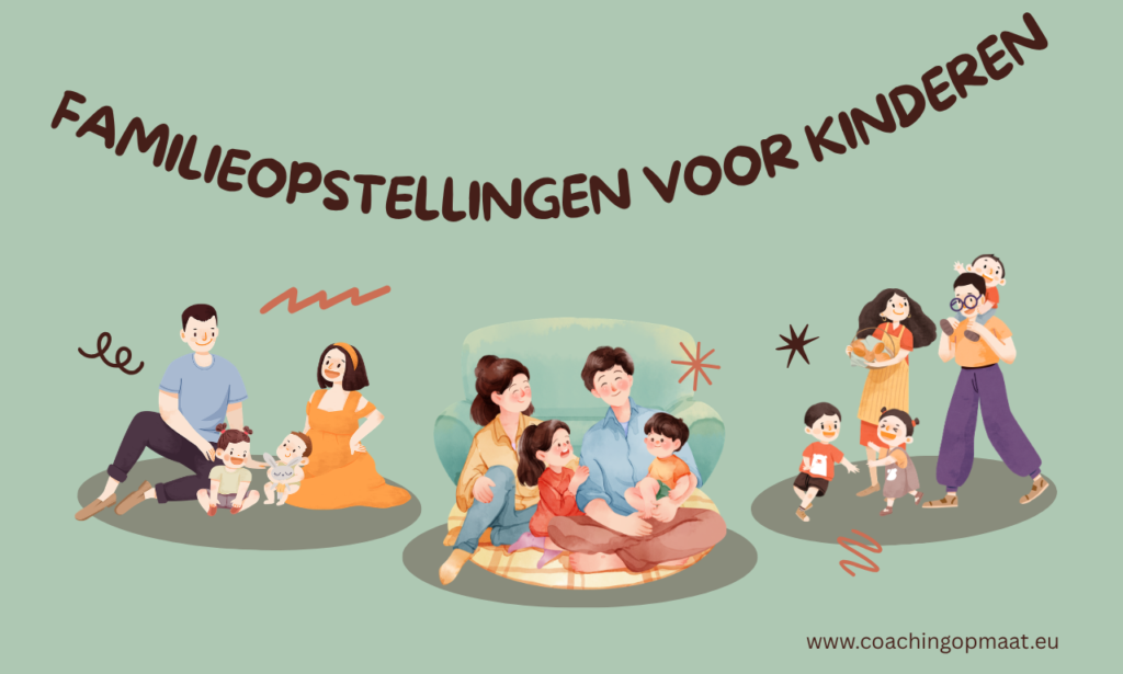 Familieopstellingen voor kinderen