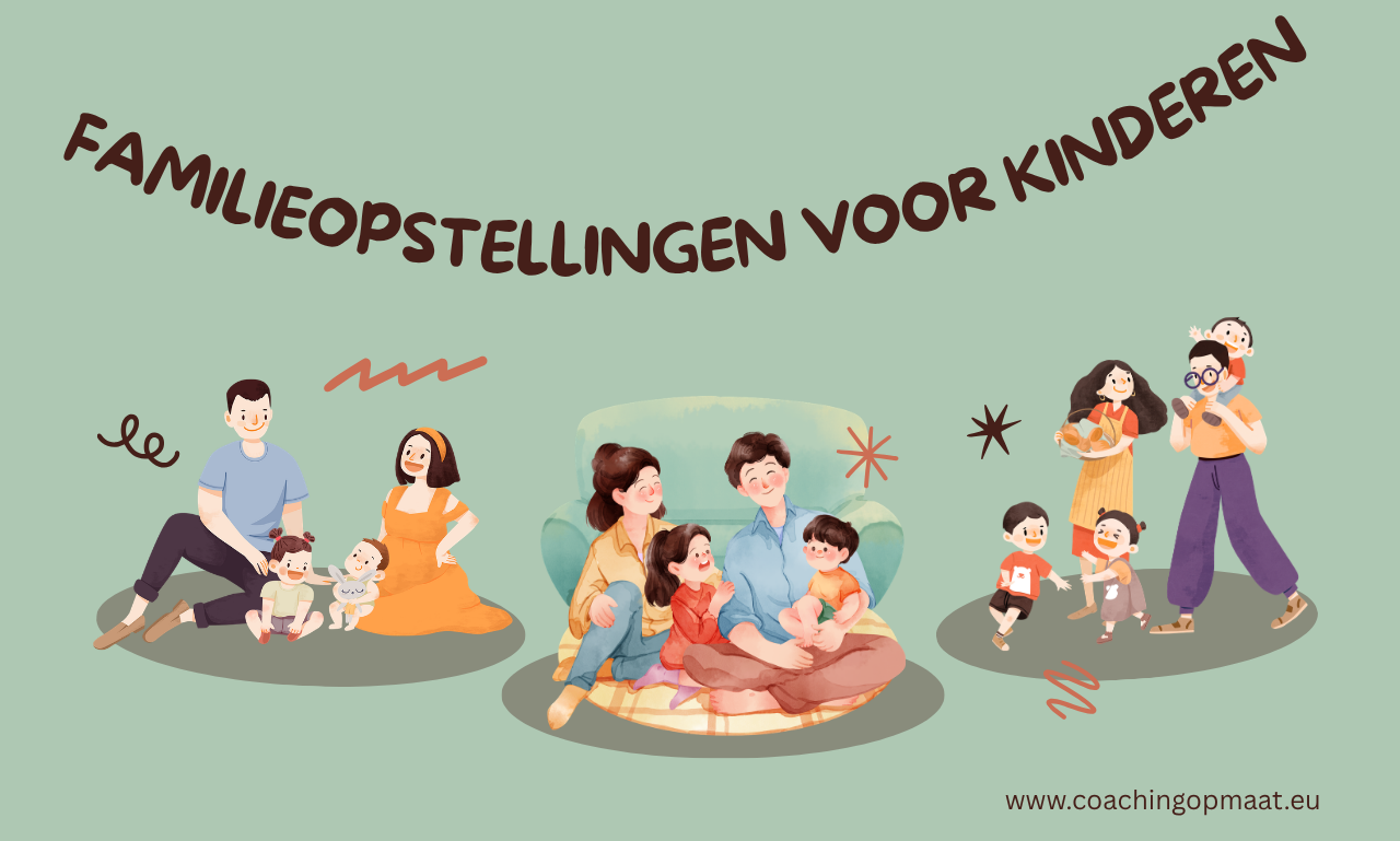 Familieopstellingen voor kinderen: Meer rust, begrip en emotionele balans voor het hele gezin