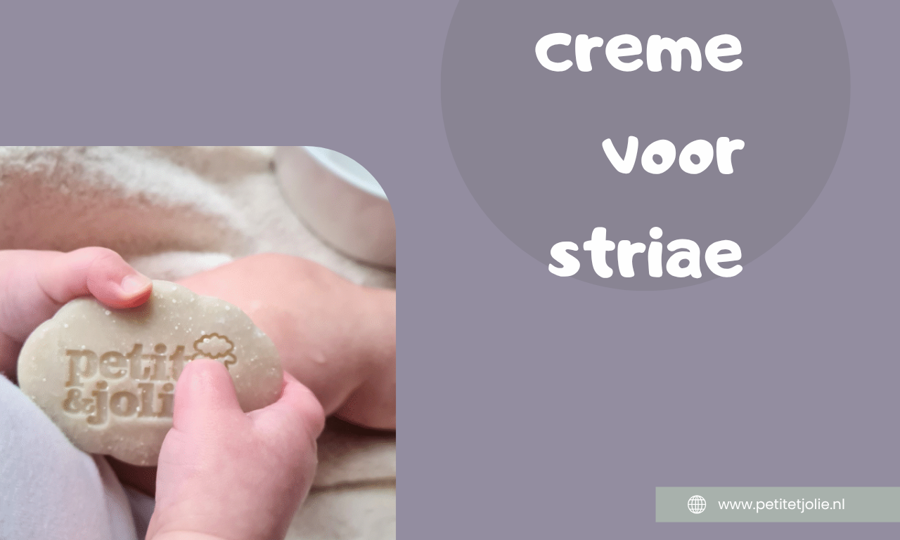 Crème voor striae: praktische tips voor een mooie en verzorgde huid