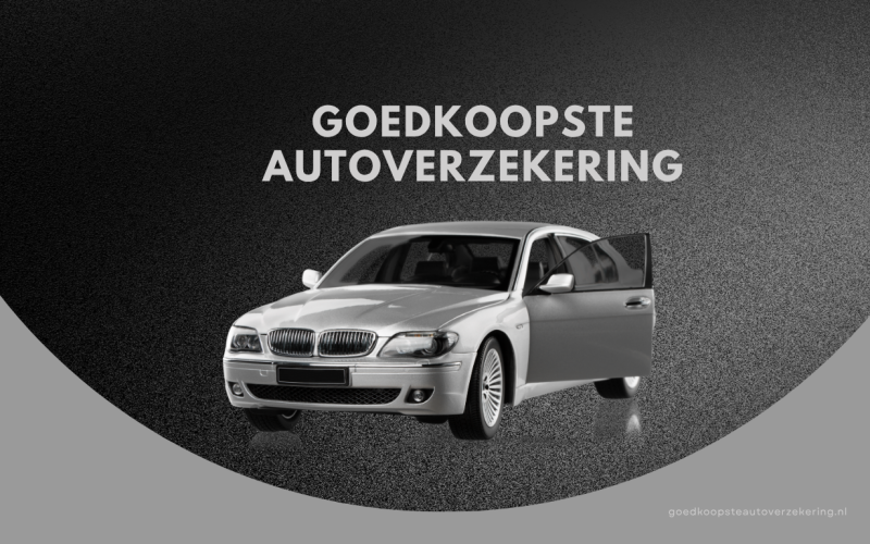 Goedkoopste Autoverzekering Vergelijken: De Slimste Manier om Jaarlijks Honderden Euro’s te Besparen
