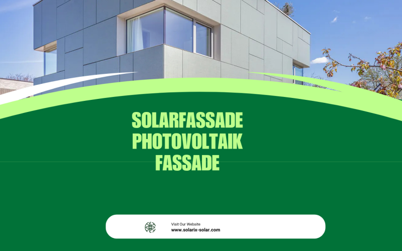 Solarfassade Photovoltaik Fassade: Die Gebäudehülle wird zur Energiequelle